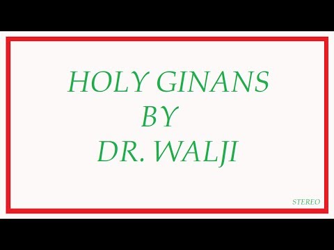 Shaloko Naano (Selections) - Dr. Walji