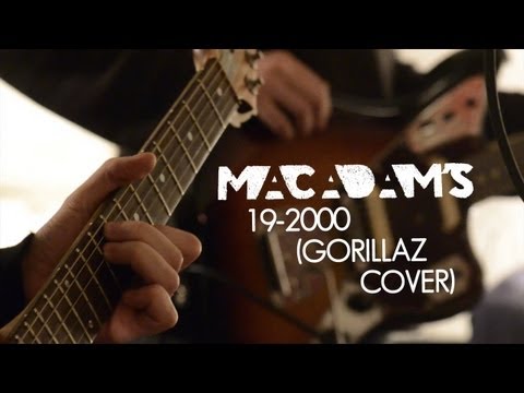 Macadam's - 19-2000 (Gorillaz cover)