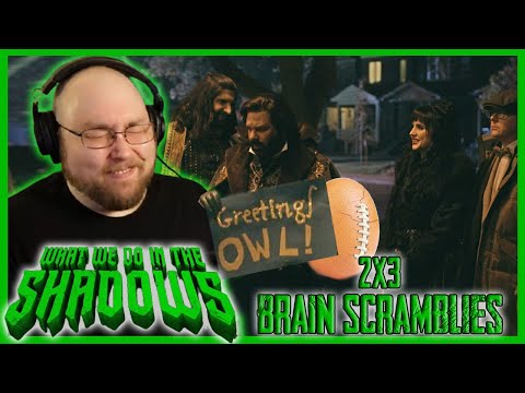 WHAT WE DO in the SHADOWS 2x3 "Brain Scramblies" | *First Time Watching!*
