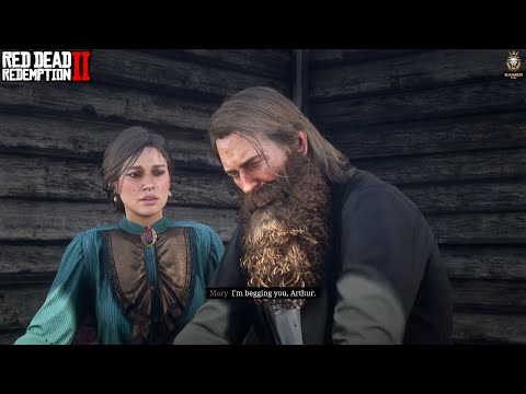 RDR2 - Arthur Rejects Mary For Help