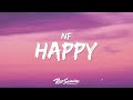 NF HAPPY Lyrics 1 Hour Sad Love Songs 2023