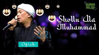 Download lagu Opick - Shollu Ala Muhammad mp3