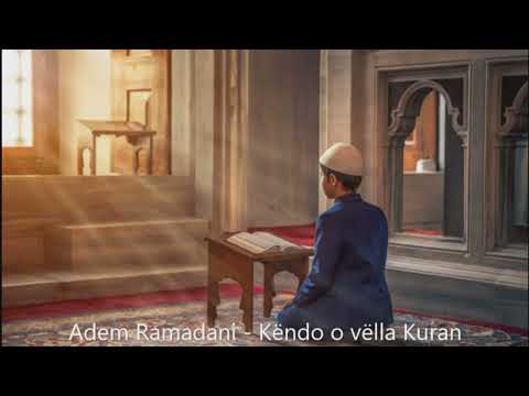 Adem Ramadani - Kendo O Vella Kuran