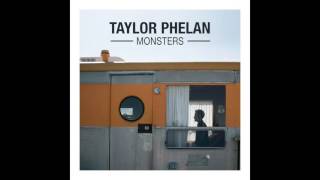 Taylor Phelan | Monsters