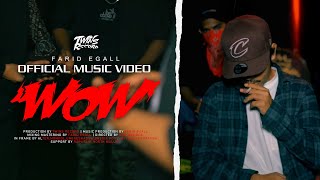 Download lagu FARID EGALL - WOW |  MUSIC VIDEO mp3