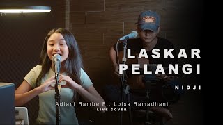 Download lagu LASKAR PELANGI - NIDJI | Adlani Rambe Ft. Loisa Ramadhani (Live Cover) mp3 Download lagu LASKAR PELANGI - NIDJI | Adlani Rambe Ft. Loisa Ramadhani (Live Cover) mp3