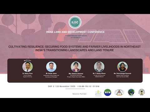 Session 316- Cultivating Resilience: Securing Food Systems and Farmer Livelihoods in Northeast India