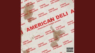 American Deli (feat. Coi Leray)