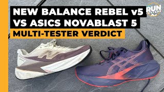 New Balance Rebel v5 vs Asics Novablast 5: Two runners compa