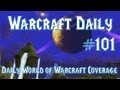 World of Warcraft Daily - 02/08/2013 Patch 5.4 ...