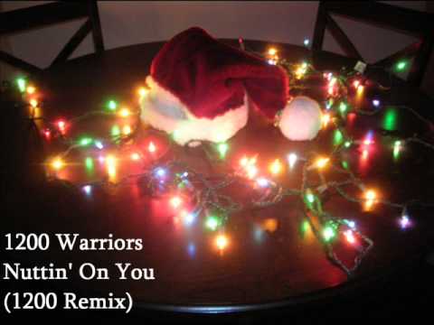 1200 Warriors - Nuttin' On You (1200 Club Remix)