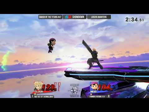 Smash of the Titans #47 - Loser Quarters: GoE|BS|GT|Vermillion (Cloud) vs Farmer|FuTure (Ness)