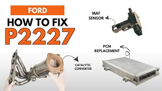 Ford : How to Fix P2227 Engine Error Code Complete