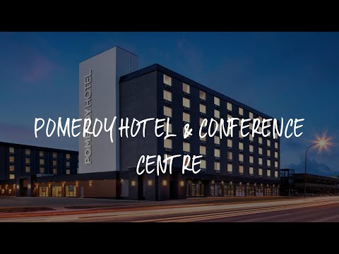 Pomeroy Hotel & Conference Centre Review - Grande Prairie , Canada