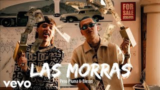 Las Morras - Peso Pluma ( Vídeo Oficial )