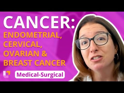 Cancer: Endometrial, Cervical, Ovarian & Breast Cancer - Medical-Surgical (Immune) | @LevelUpRN