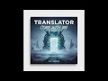 Translator  '' Come With Me ''   ( 1985 )   ( US E.P. Single )