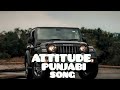 Attitude Punjabi Song Ll New Punjabi Rap Song 2025 Ll