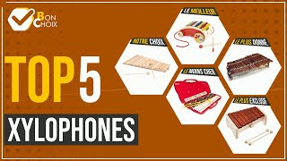 Xylophones - Top 5 - (BonChoix)