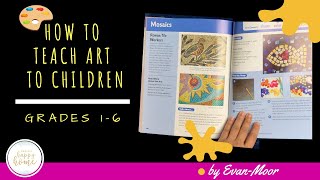ELEMENTARY ART CURRICULUM || Evan-Moor How to Teach Art to Children