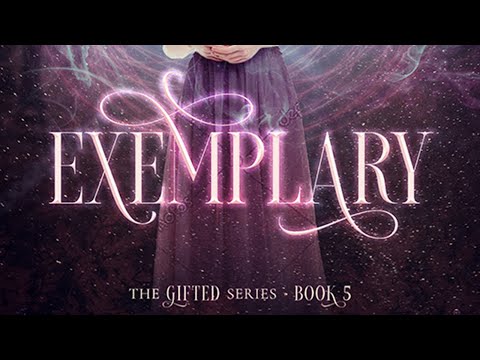 Exemplary: The Gifted Series | LITERARY TITAN