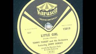 Tommy Dorsey and his Orchestra - Little Girl