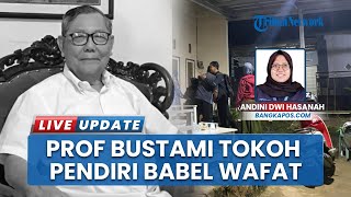 Bangka Belitung Berduka, Rektor Pertama UBB Meninggal Dunia seusai Dirawat sejak Oktober 2025