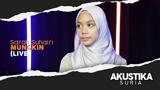 Download lagu Sarah Suhairi - Mungkin (LIVE) #AkustikaSuria mp3 Download lagu Sarah Suhairi - Mungkin (LIVE) #AkustikaSuria mp3