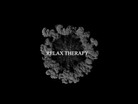Relax Therapy - Trailer -  Relax Therapy