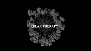 Video Trailer -  Relax Therapy