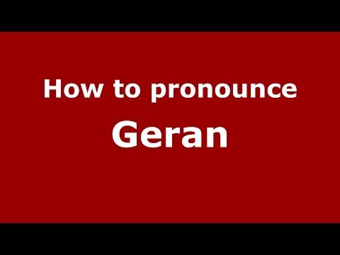 How to pronounce Geran (French) - PronounceNames.com