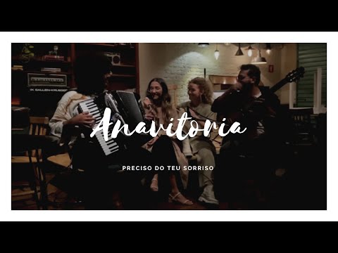 Anavitória || Preciso do teu sorriso