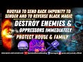VERY STRONG AL QURAN RUQYAH TO SEND BACK IMPUNITY TO SENDER AND TO REVERSE BLACK MAGIC LISTEN NOW
