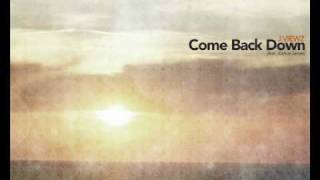 J.Views - Come Back Down (ft. Joshua James) [Audio]