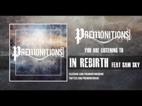 Premonitions - In Rebirth (feat. Sam Sky)