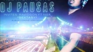 Dj Pausas ft  Ravidson & Nga - Sextasy  [ By Ravidson & Dj Pausas ] [ 2011 ]