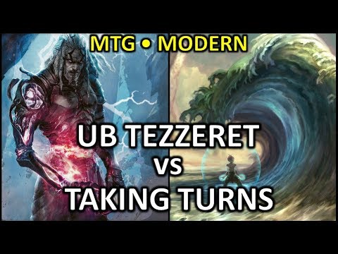 MODERN - UB Tezzeret VS UW Taking Turns