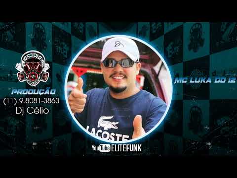 MC LUKA DO 12 - PATRICINHA (TN DJ)