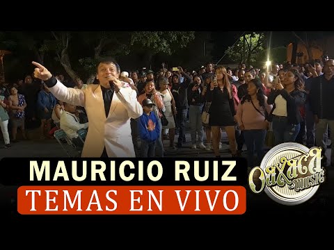 MAURIZIO RUIZ 2023 ● EN VIVO DESDE EJUTLA DE CRESPO ★ MUSICA DEL AYER / #Bailes #Oaxaca