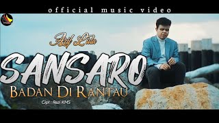 Download lagu ARIF LIDA - SANSARO BADAN DI RANTAU -  MUSIC VIDEO mp3