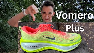Nike Vomero Plus - sorry but I hate this shoe ...