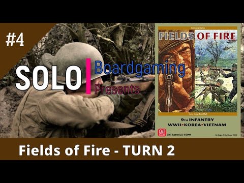 Fields of Fire - How To Play TURN 2