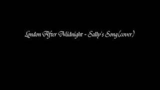 London After Midnight - Sally&#39;s Song(cover)