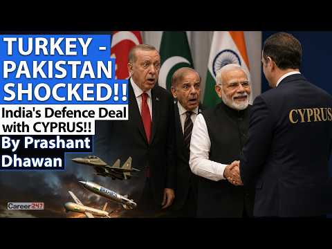 TURKEY AND PAKISTAN SHOCKED | India's Defence Deal with Cyprus | By Prashant Dhawan