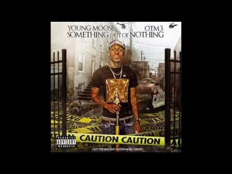Young Moose - Fucked Up (O.T.M. 3) (DL Link)