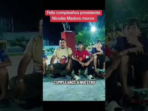 Desde sosa, estado Barinas para el presidente, #FelizCumpleañosNico#FelizCumpleañosPresidente