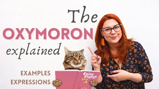 WHAT IS AN OXYMORON? FUNNY AND POPULAR OXYMORONS | EXAMPLES &amp; EXPRESSIONS