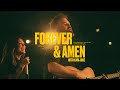 Forever and Amen