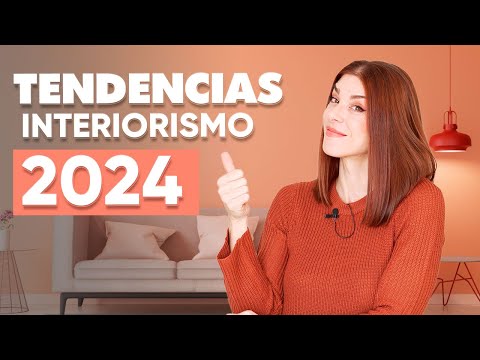Tendencias Decoracion 2024
