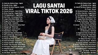 Download lagu Viral TikTok Chill Songs 2026 — Latest Indonesian Pop Songs 2026 | Top Indonesian Hits 2026 mp3 Download lagu Viral TikTok Chill Songs 2026 — Latest Indonesian Pop Songs 2026 | Top Indonesian Hits 2026 mp3